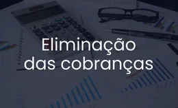 Eliminação das cobranças