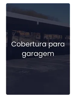 Cobertura para garagem